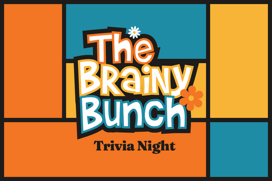 The Brainy Bunch Trivia Night